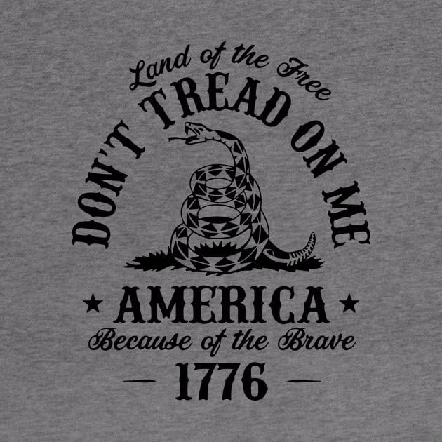 Don't Tread On Me by NobleTeeShop